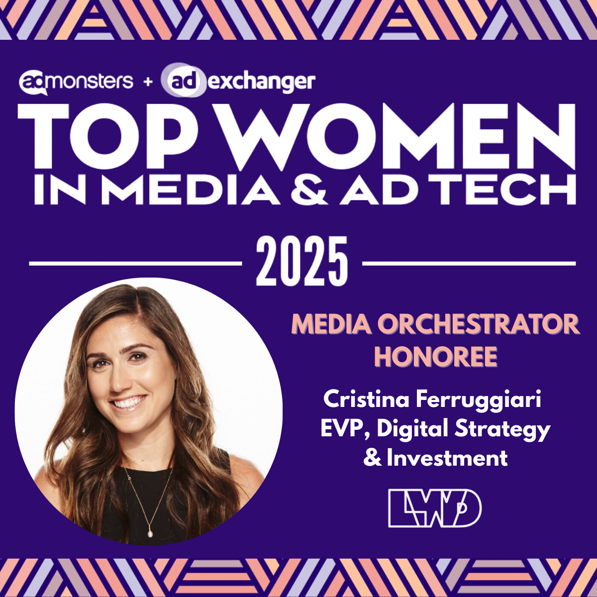 Cristina Ferruggiari Named in “Top Women in Media & Ad Tech” List